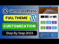 Full generatepress theme customization 2023  make your wordpress website professional  niraj yadav