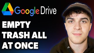 How to Empty Google Drive Trash All at Once (Full 2025 Guide)