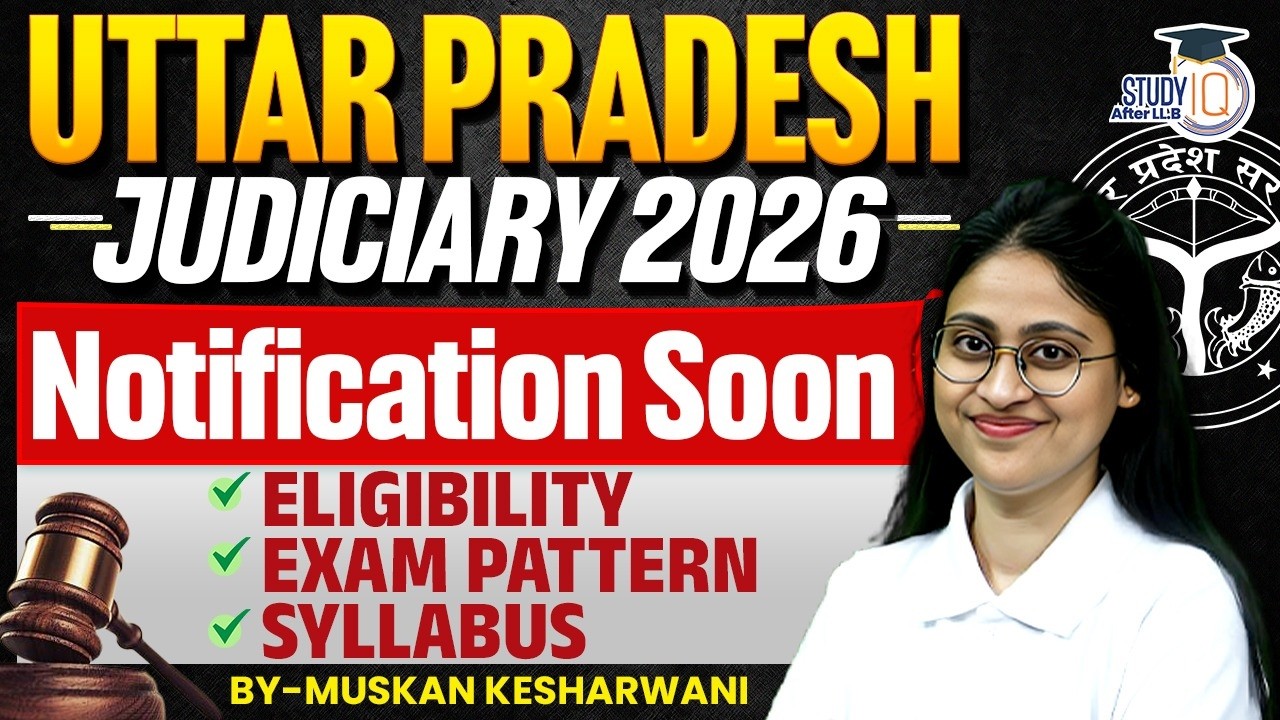 UP JUDICIARY 2026 Notification | ELIGIBILITY, EXAM PATTERN, SYLLABUS  | BY-MUSKAN KESHARWANI