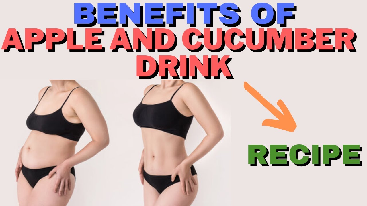 Weight loss with this Amazing Apple and Cucumber drink
