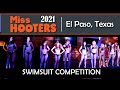 Miss Hooters 2021 | El Paso, Texas (4K)