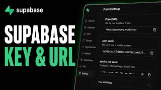 How To Get A Supabase Key & URL (Quick & Easy)