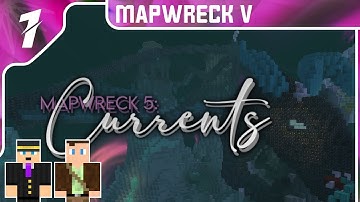 Mapwreck 5 - With Aurabolt ~ By The CTMC ~ Stream 1