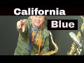 California blue roy orbison sax solo sheets backing