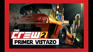 MI PRIMERA VEZ EN THE CREW 2 - GAMEPLAY EN ESPAÑOL