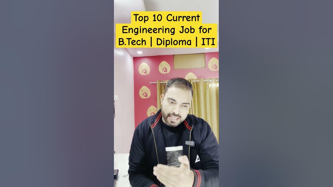 top-10-current-engineering-job-for-b-tech-diploma-iti