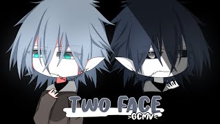 Two Face ♥ GLMV \/ GCMV ♥ Gacha Life Songs \/ Music Video