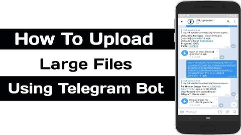 How To Upload Large Files Or Video Streaming Files  To Telegram From Url. ടെലിഗ്രാം