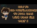 How to add multilanguage to your game with JSON file on Unity Part I/IX - Set environment