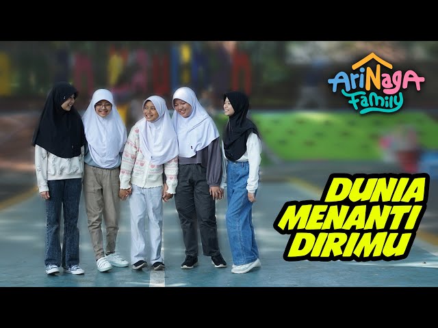 Dunia Menanti Dirimu (Official Music Video)  | Arinaga Family class=