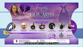 Tragedy to Triumph Promo