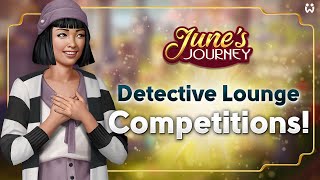 Play to win with June's Journey's Detective Lounge Competitions
