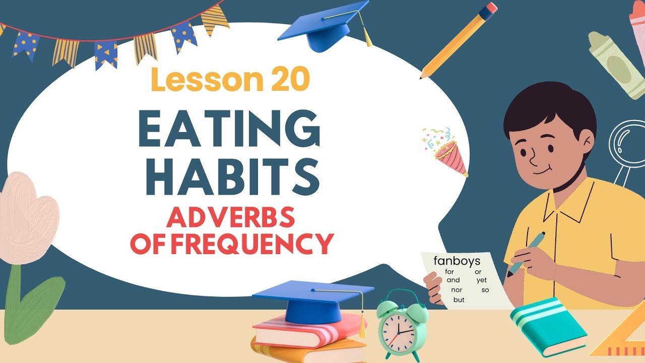 A1 Lesson 20 | Cooking vs. Eating Out - Eating Habits 🥓Adverbs of Frequency 