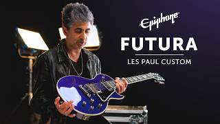 Epiphone Futura Les Paul Custom demo–Epiphone Futura Series