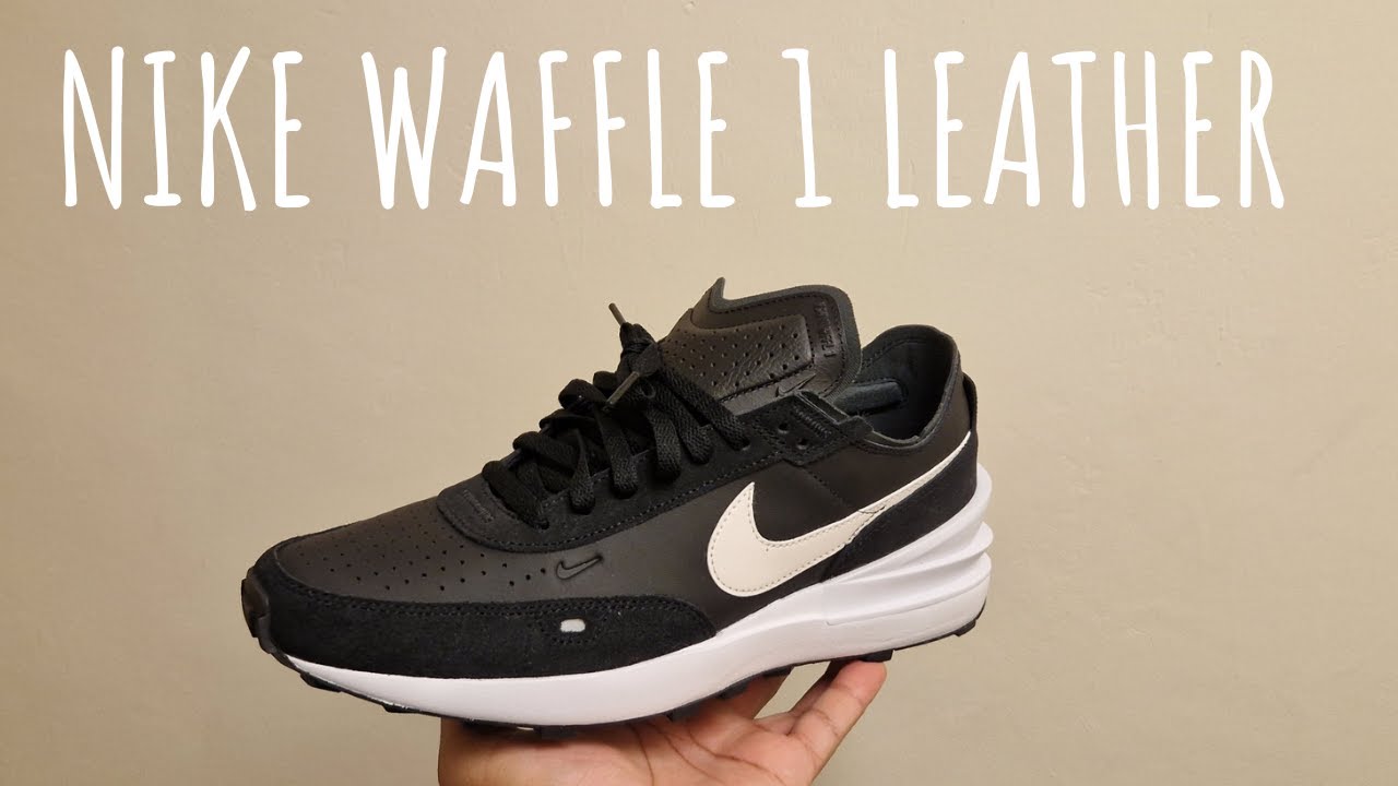 Nike Waffle One Leather Unboxing and On Foot review YouTube