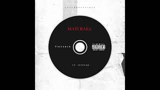 JayFourFIveSix Ft Jetpump - Mati Rasa (Music Audio)