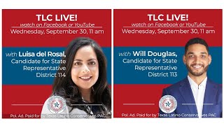 TLC Live in Dallas! Orlando and Andrea speak with two candidates for Texas House Districts 113 & 114