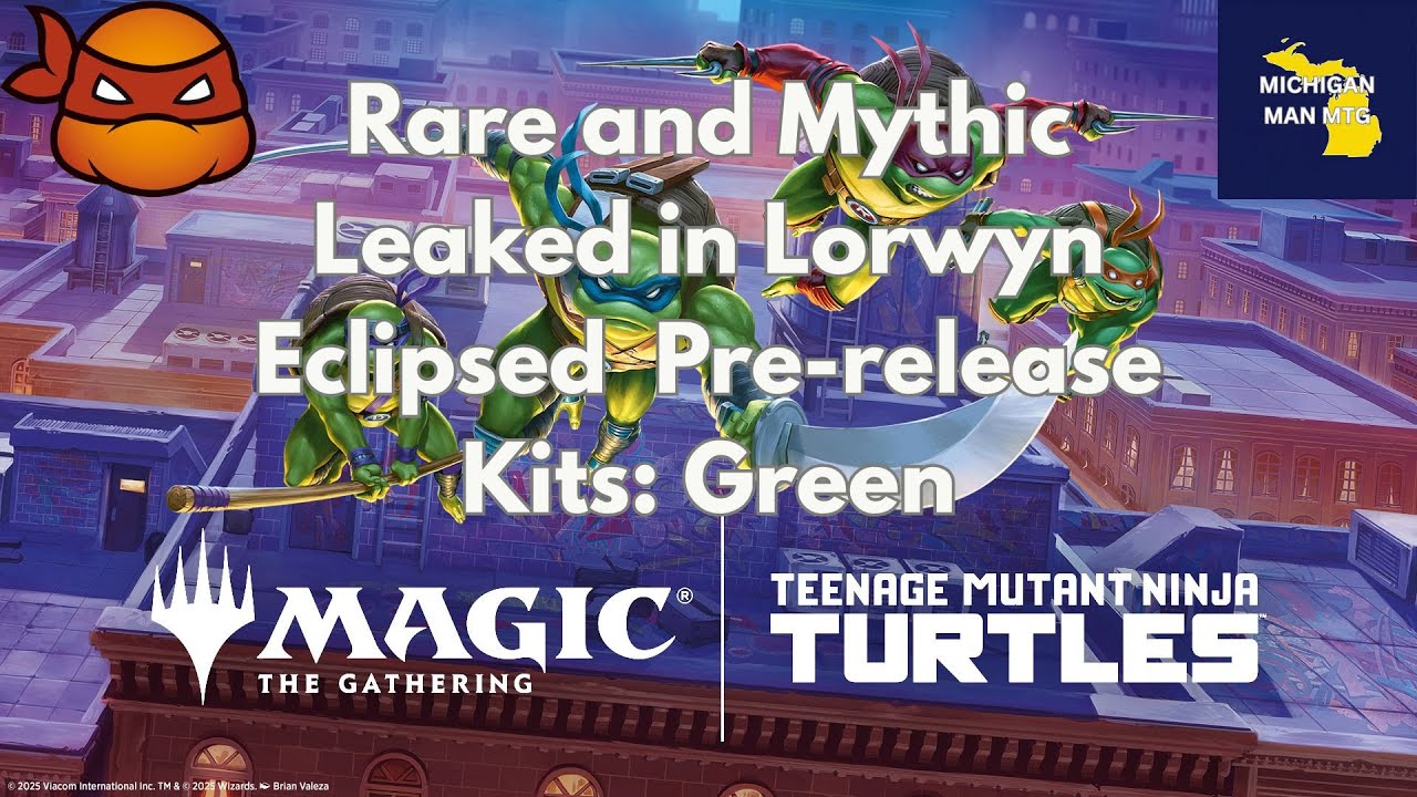 Teenage Mutant Ninja Turtles Rare and Mythic Leaked in Lorwyn Eclipsed Pre-release Kits: Green