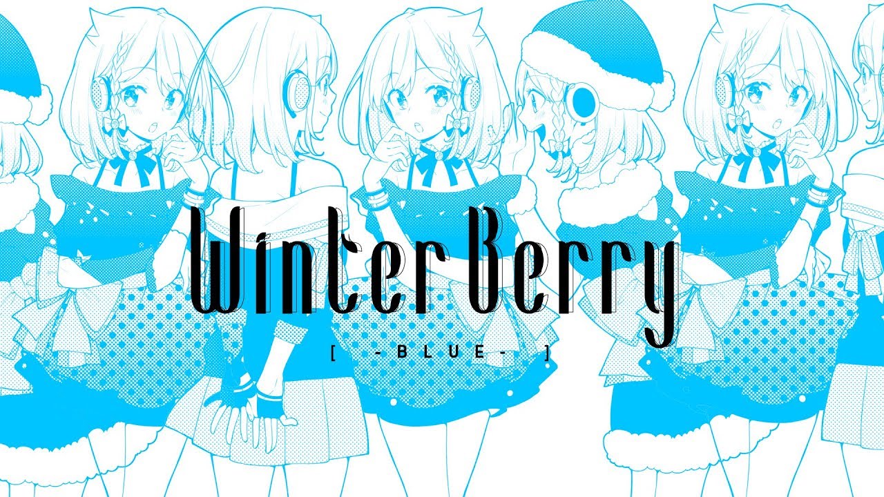 YuNi MV 「Winter Berry」 version Blue - YouTube
