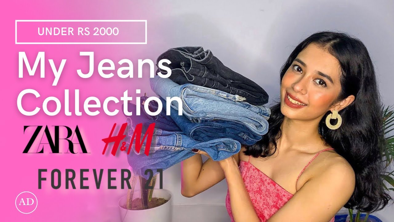 My Jeans Collection | Zara,HM,Forever21 & More | Straight , Flared, Skinny etc |