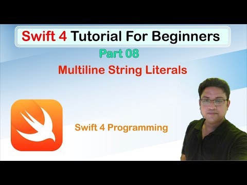 Swift 4 Tutorial for Beginners #Part08 Swift Multiline String Literals
