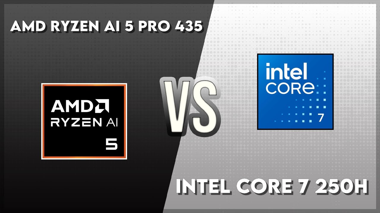 AMD Ryzen AI 5 Pro 435 vs Intel Core 7 250H Technical Comparison