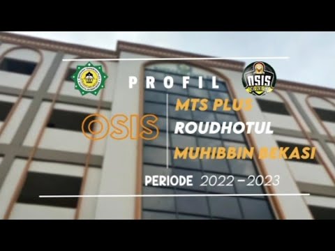 PROFIL OSIS MTs PLUS RMB PERIODE 2022 - YouTube