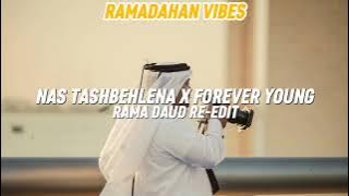 RAMADAHAN VIBES - NAS TASHBEHLENA X FOREVER YOUNG ( SLOW ENAK ) BUAT PERJALANAN JAHU