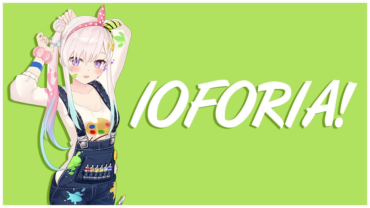 【Original Song】IOFORIA!.mp4 【Original Song】IOFORIA!.mp4
