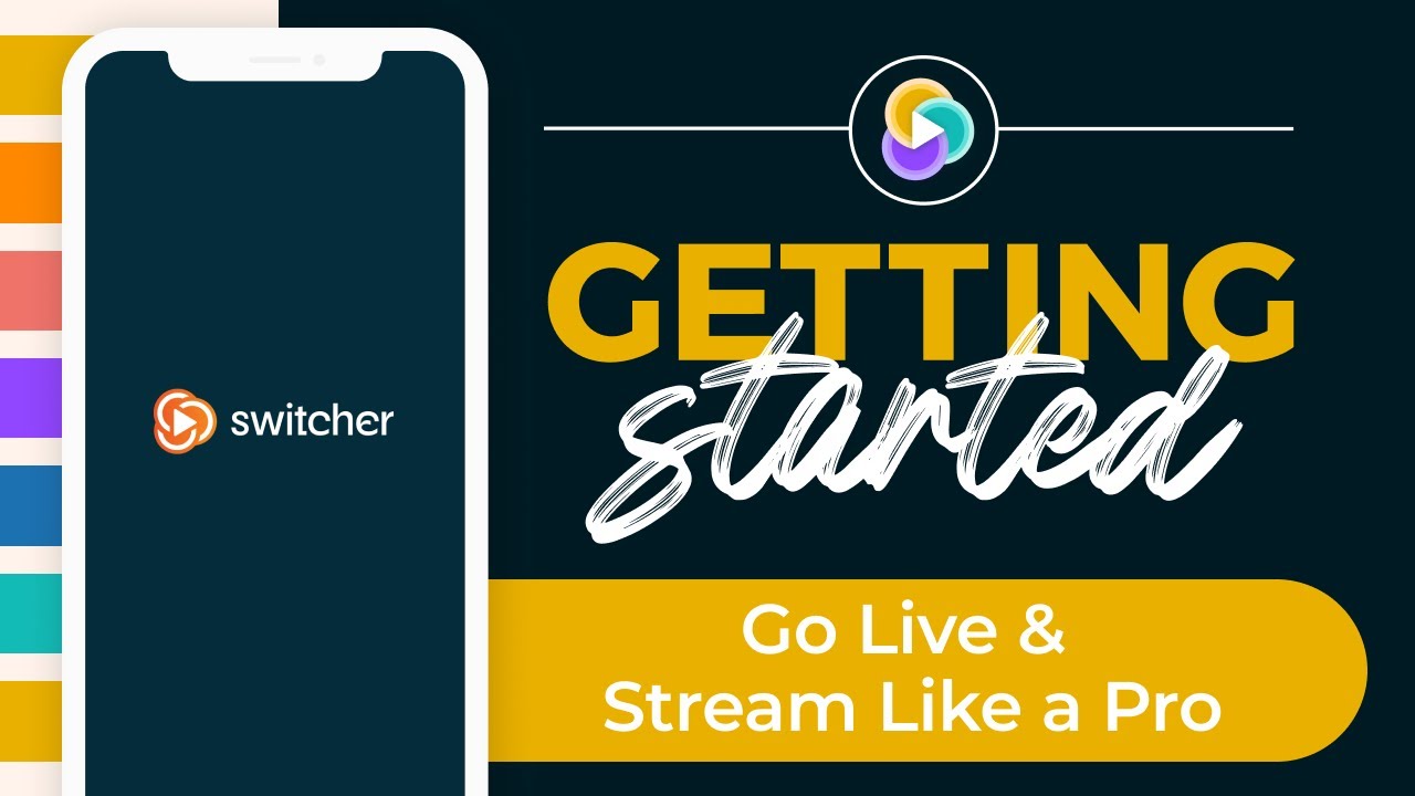 Go live and stream like a Pro with Switcher! | Getting Started with Switcher