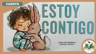 Estoy CONTIGO 💕| Cuentos infantiles | Cuentos en español con valores para niños | Cuento de amor