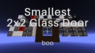 Tutorial: The Smallest 2x2 Glass Door
