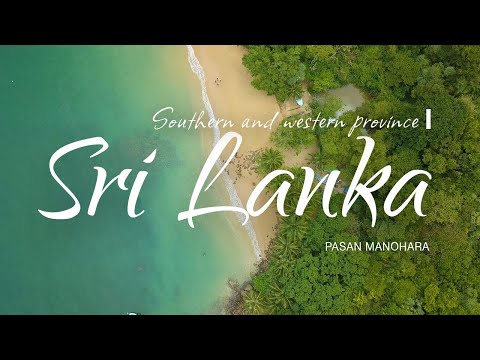 Sri Lanka cinematic travel video - Southern and western province