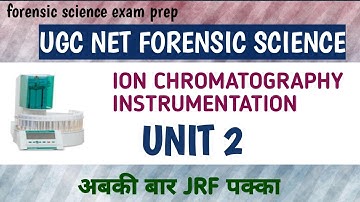 Ion chromatography | principle, Instrumentation| Hindi || unit 2 ||UGC NET/JRF FORENSIC