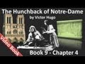 Book 09 - Chapter 4 - The Hunchback of Notre Dame by Victor Hugo - Earthenware and Crystal