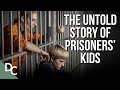 What Happens to Kids When Parents Go to Prison? | Prison, My Parents And Me | @DocoCentral