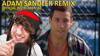 Kreekcraft | Adam Sandler Remix (Official Instrumental)