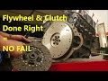 Installing a New Clutch & Flywheel - How To: Demonstration/ Walk Through