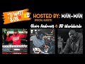While We Wait at 808 Hosted by Man-Man &amp; Ft. Interviews with Guests Okwa Andrews &amp; JR Worldwide
