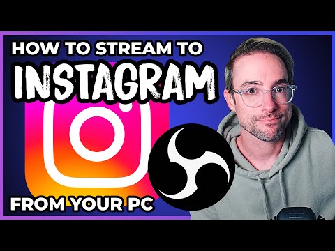   Stream To Instagram FROM YOUR PC