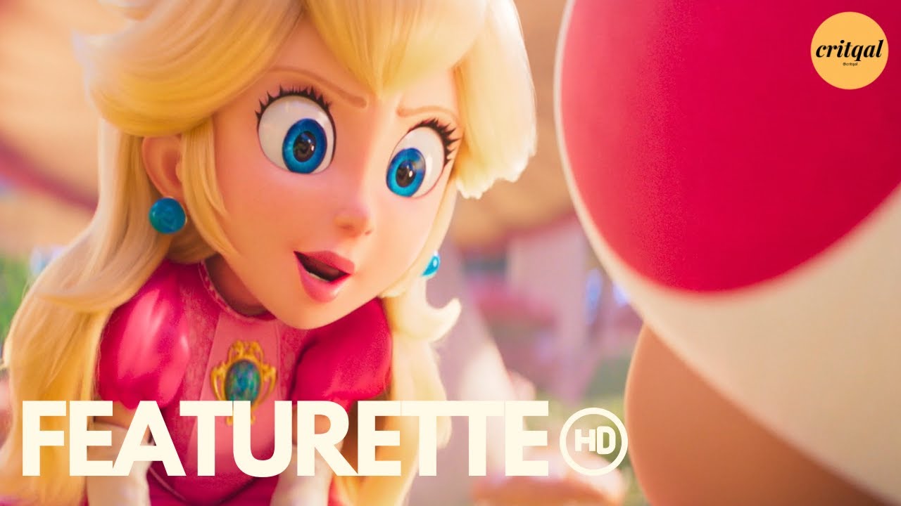 The Super Mario Bros. Movie - Official Princess Peach Character Featurette  - IGN