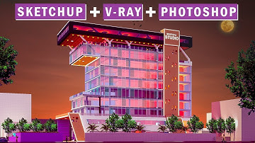 sketchup bangla Complete course 2023 ।। Vray +Photoshop Advance Postproduction ।। Mostofa Studio