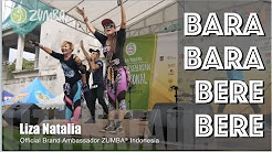 Video Mix - Bara Bara Bere Bere | ZumbaÂ® Liza Natalia Official Brand Ambassador ZumbaÂ® Indonesia - Playlist 