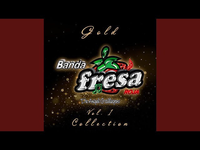 Banda Fresa Roja - El Guapo