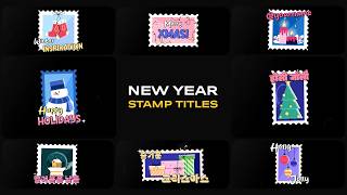 New Year Stamp Titles (Ae, Pr, Dr, FCPX) | Comic Holiday Stamps screenshot 4