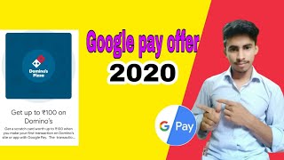 Google pay new offer 2020 || dominos app offer #technicalrijan