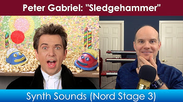 Peter Gabriel "Sledgehammer" Awesome Song (Keyboard Sounds for the Nord Stage 3: Discovery)