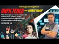 Episode 15 | Modern History & Political Issues (Part-4) | #UnfilteredWithGaurav