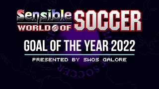 Sensible World of Soccer - Goal of the Year 2022 (nominees)