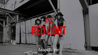 [Clean Acapella] f(x) - Red Light